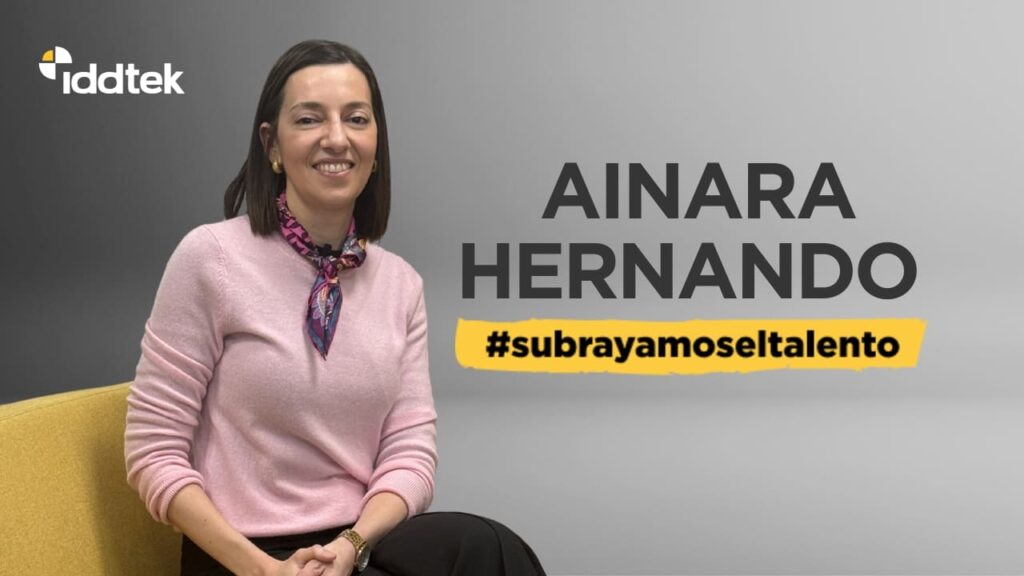 Ainara Hernando en #subrayamoseltalento: talento, ciencia y el valor de creer en una idea.